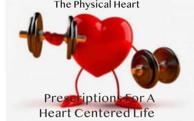 Prescriptions for a heart centered life